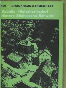 Hermann Lemme - Sebnitz, Hinterhermsdorf, hintere Sächsische Schweiz [antikvár]