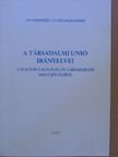 A társadalmi unió irányelvei [antikvár]