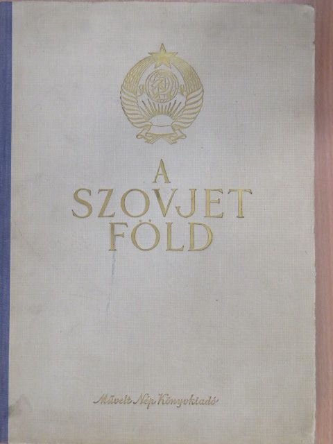 B. Nyeznamov - A szovjet föld [antikvár]