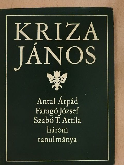 Antal Árpád - Kriza János [antikvár]