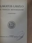 Lakatos László - A francia menyasszony [antikvár]