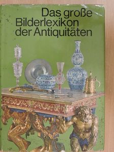 Dagmar Hejdová - Das große Bilderlexikon der Antiquitäten [antikvár]