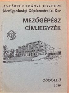 Dr. Balló Béla - Mezőgépész címjegyzék [antikvár]
