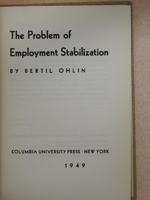 Bertil Ohlin - The Problem of Employment Stabilization [antikvár]