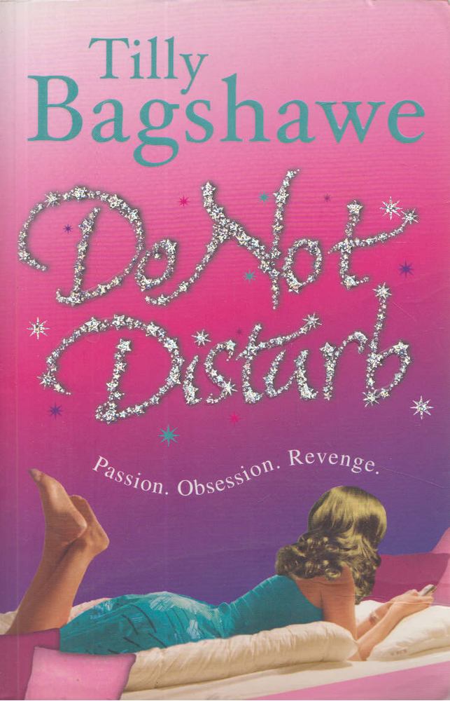 TILLY BAGSHAWE - Do Not Disturb [antikvár]