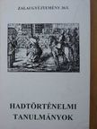 Foki Ibolya - Hadtörténelmi tanulmányok [antikvár]