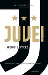 Herbie Sykes - Juve! [eKönyv: epub, mobi]