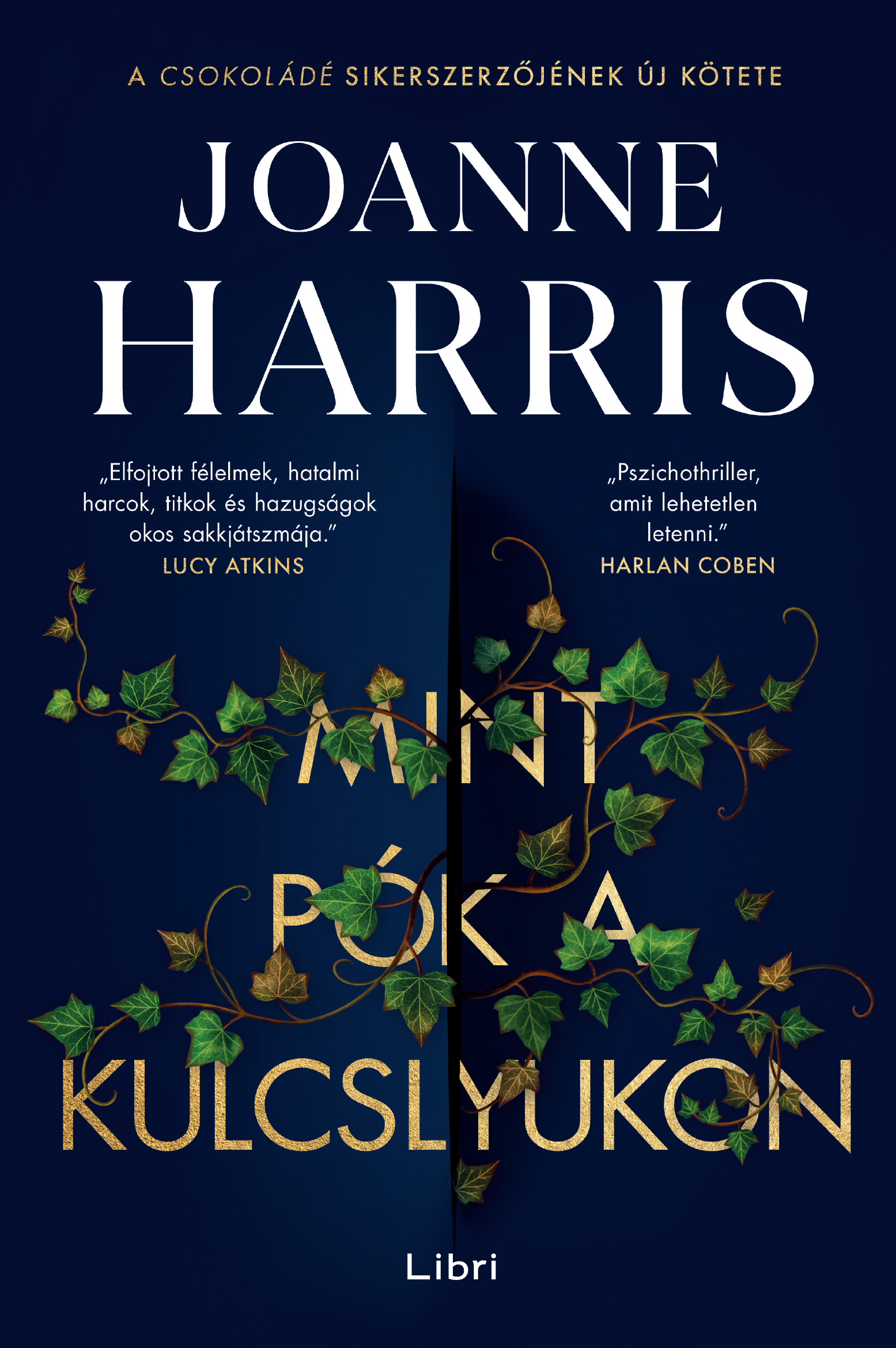 Joanne Harris - Mint pók a kulcslyukon [eKönyv: epub, mobi]
