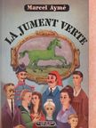 Marcel Aymé - La jument verte [antikvár]