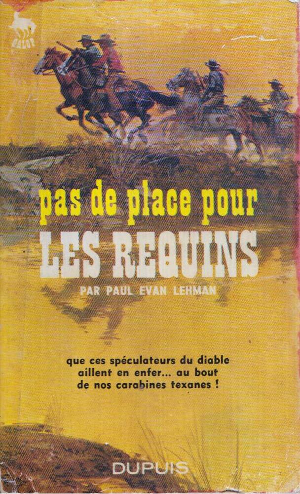 Paul Evan Lehman - Pas de place pour les requins [antikvár]