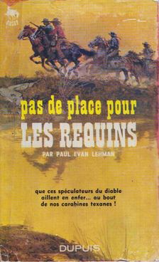 Paul Evan Lehman - Pas de place pour les requins [antikvár]