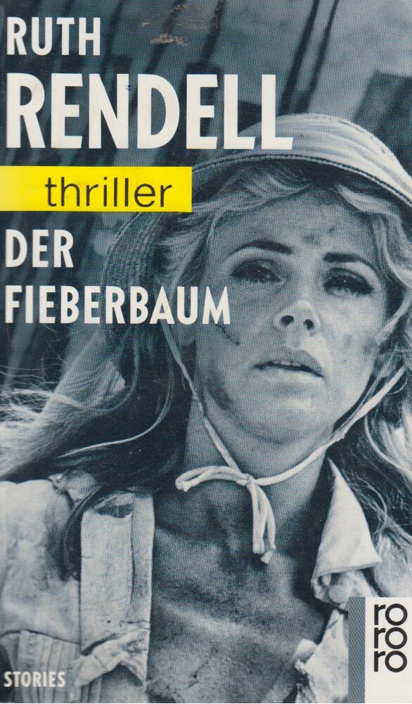 Ruth Rendell - Der Fieberbaum [antikvár]