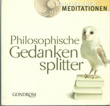 Zittlau, Jörg - Philosophische Gedankensplitter [antikvár]