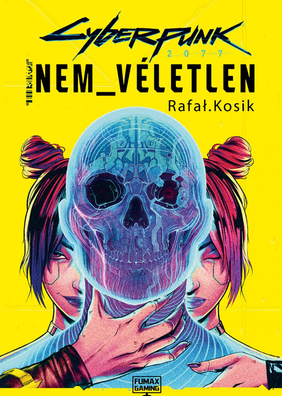 Rafał Kosik - Cyberpunk 2077: Nem véletlen