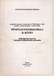 Szőczi Józsefné - Pénzügyi informatika I. II. kötet [antikvár]