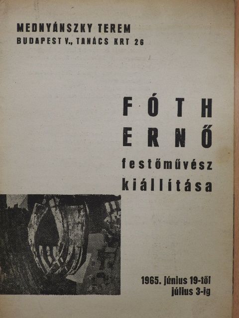Mezei Gábor - Fóth Ernő festőművész kiállítása [antikvár]