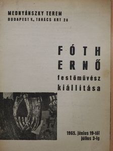 Mezei Gábor - Fóth Ernő festőművész kiállítása [antikvár]