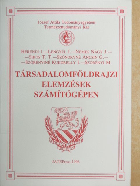 Herendi István - Társadalomföldrajzi elemzések számítógépen [antikvár]