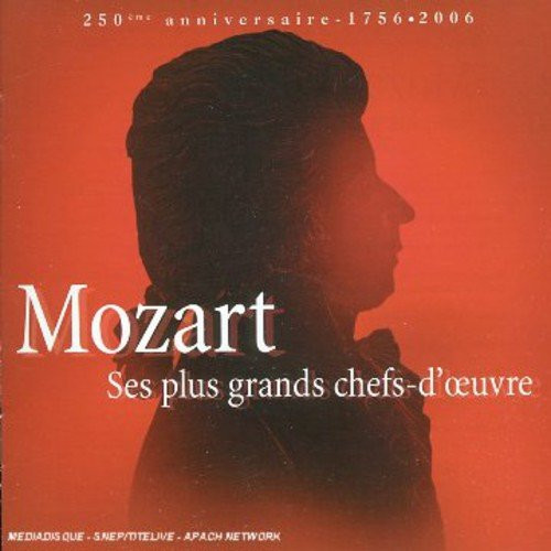 MOZART - SES PLUS GRANDS CHEFS-D'OEUVRE 2CD