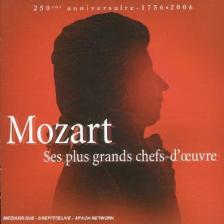 MOZART - SES PLUS GRANDS CHEFS-D'OEUVRE 2CD