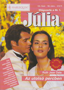 Ruth Jean Dale - Júlia 194. - Az utolsó percben [antikvár]