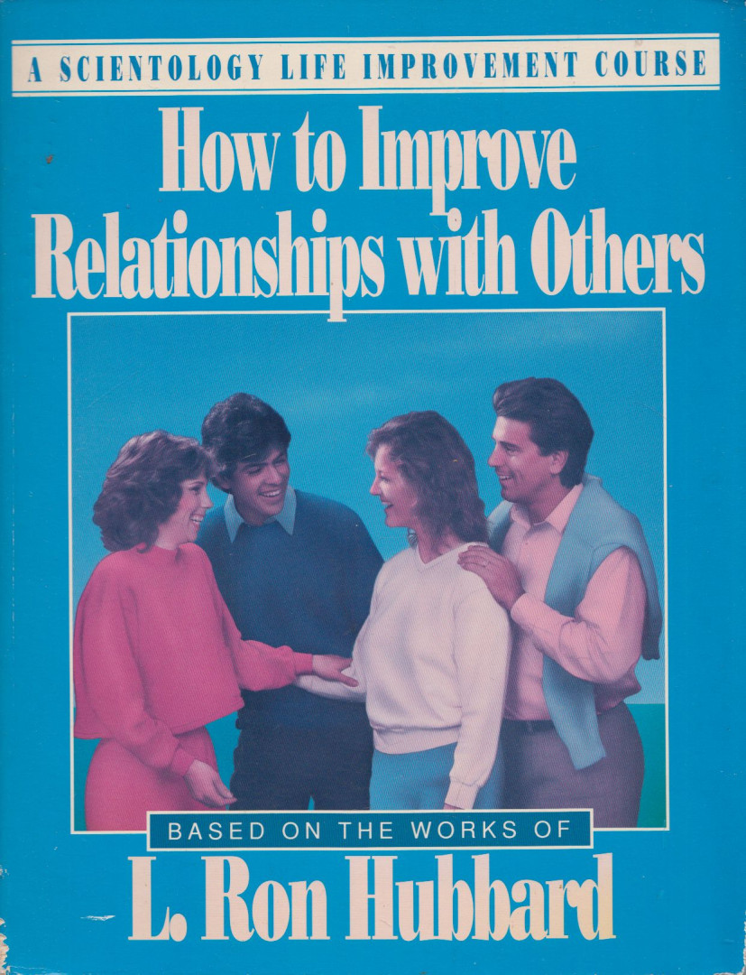 L. RON HUBBARD - How to Improve Relationships with Others [antikvár]