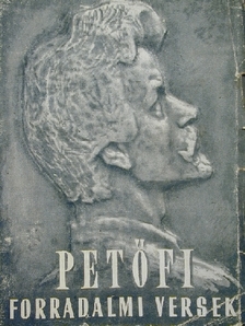 Petőfi Sándor - Forradalmi versek [antikvár]