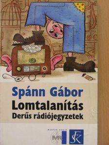 Spánn Gábor - Lomtalanítás [antikvár]