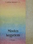 P. Henri Boulad - Minden kegyelem [antikvár]