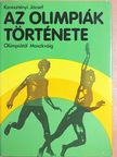 Keresztényi József - Az Olimpiák története [antikvár]