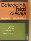 Dr. Somogyi Lászlóné - Fogyasztó és hízlaló diétás étrendek és az ételek elkészítési módjai [antikvár]
