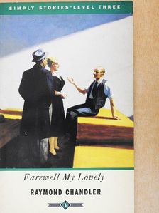 Raymond Chandler - Farewell My Lovely [antikvár]