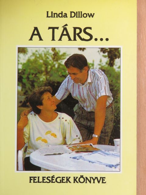 Linda Dillow - A társ... [antikvár]