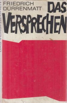 FRIEDRICH DÜRRENMATT - Das Versprechen [antikvár]