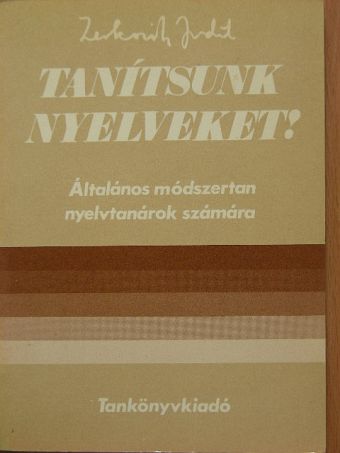 Zerkowitz Judit - Tanítsunk nyelveket! [antikvár]