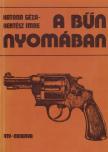 Kertész Imre, Katona Géza - A bűn nyomában [antikvár]