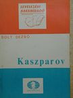 Solt Dezső - Kaszparov [antikvár]