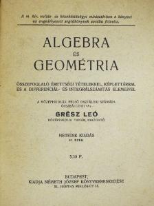 Grész Leó - Algebra és geométria [antikvár]