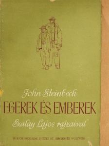 John Steinbeck - Egerek és emberek [antikvár]