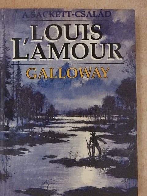 Louis L'Amour - A Sackett-család - Galloway [antikvár]