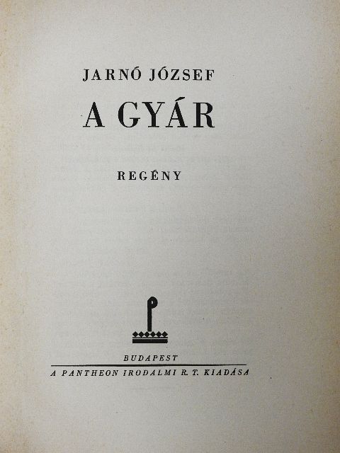 Jarnó József - A gyár [antikvár]