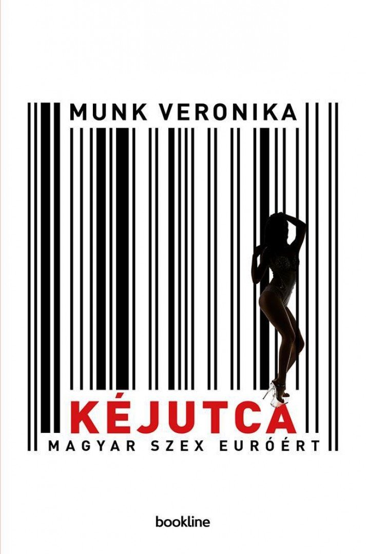 Munk Veronika - Kéjutca [antikvár]