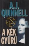 Quinnell, A. J. - A kék gyűrű [antikvár]