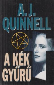 Quinnell, A. J. - A kék gyűrű [antikvár]