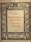 Gourmont - A királyné kezei/A küszöbön [antikvár]
