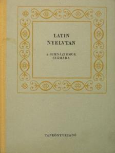 Kováts Gyula - Latin nyelvtan [antikvár]