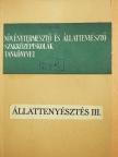 Balaton József - Állattenyésztés III. [antikvár]