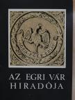 Bakó Ferenc - Az egri vár híradója 1981/16. [antikvár]
