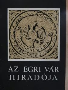 Bakó Ferenc - Az egri vár híradója 1981/16. [antikvár]