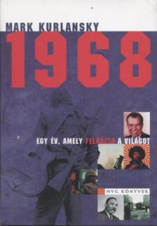 KURLANSKY, MARK - 1968 [antikvár]